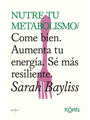 NUTRE TU METABOLISMO