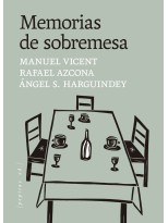 MEMORIAS DE SOBREMESA
