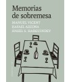 MEMORIAS DE SOBREMESA