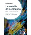 MELODÍA DE LAS SINAPSIS, LA