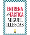 ENTRENA LA TÁCTICA