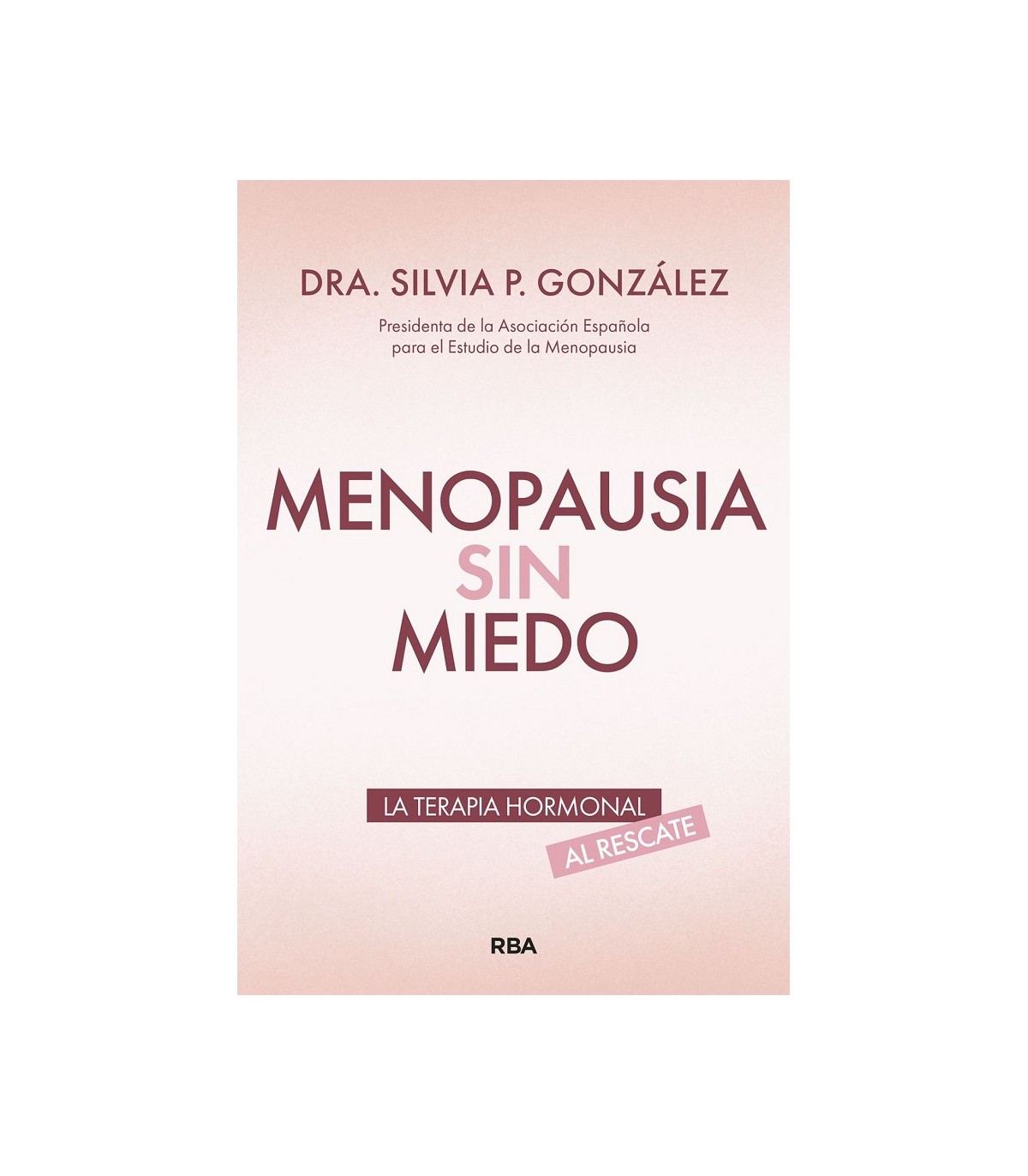MENOPAUSIA SIN MIEDO