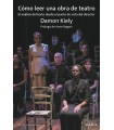 CÓMO LEER UNA OBRA DE TEATRO