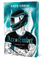 ACE & EMBER