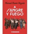 A SANGRE Y FUEGO