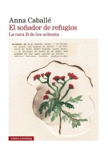 SOÑADOR DE REFUGIOS, EL