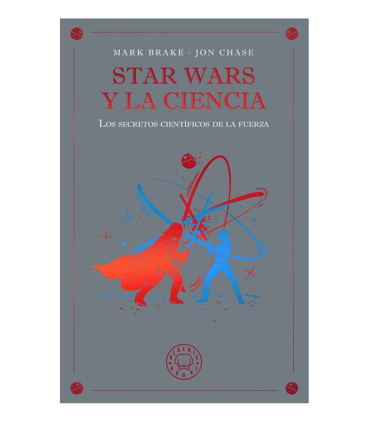 STAR WARS Y LA CIENCIA