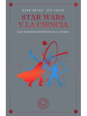 STAR WARS Y LA CIENCIA