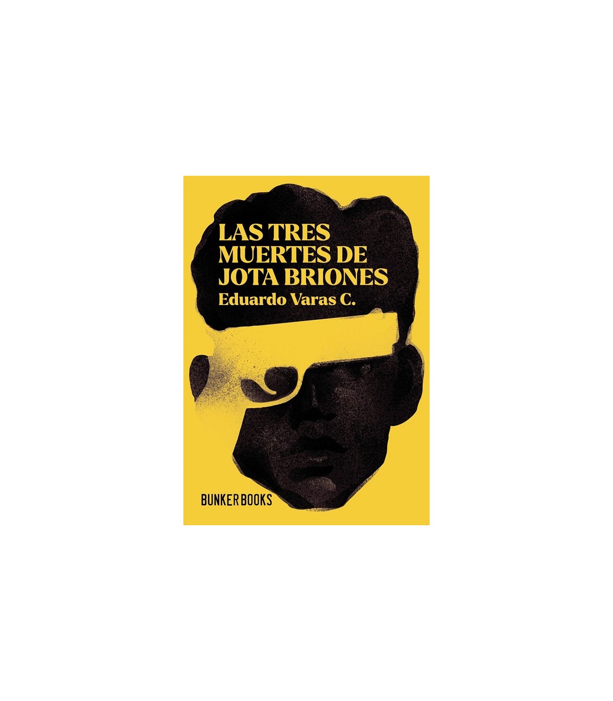 TRES MUERTES DE JOTA BRIONES, LAS