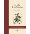 CALLE DE LAS CAMELIAS, LA