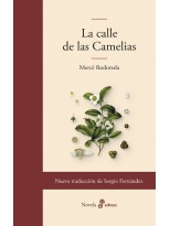 CALLE DE LAS CAMELIAS, LA
