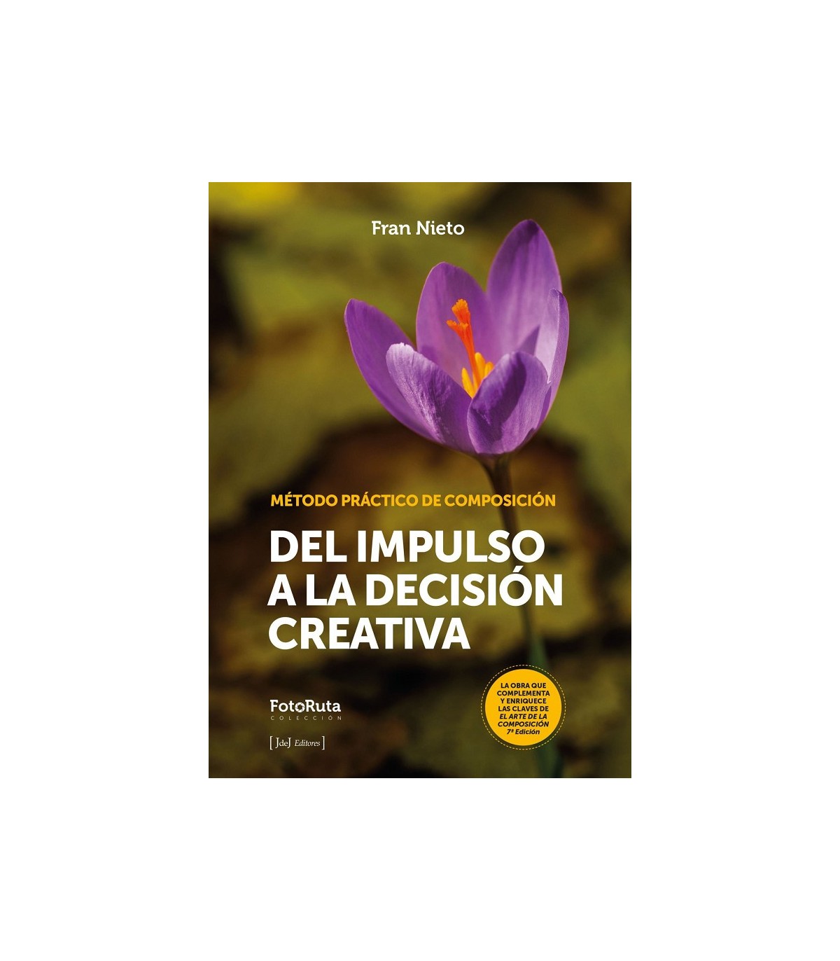 DEL IMPULSO A LA DECISIÓN CREATIVA