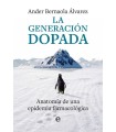 GENERACIÓN DOPADA, LA