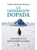 GENERACIÓN DOPADA, LA