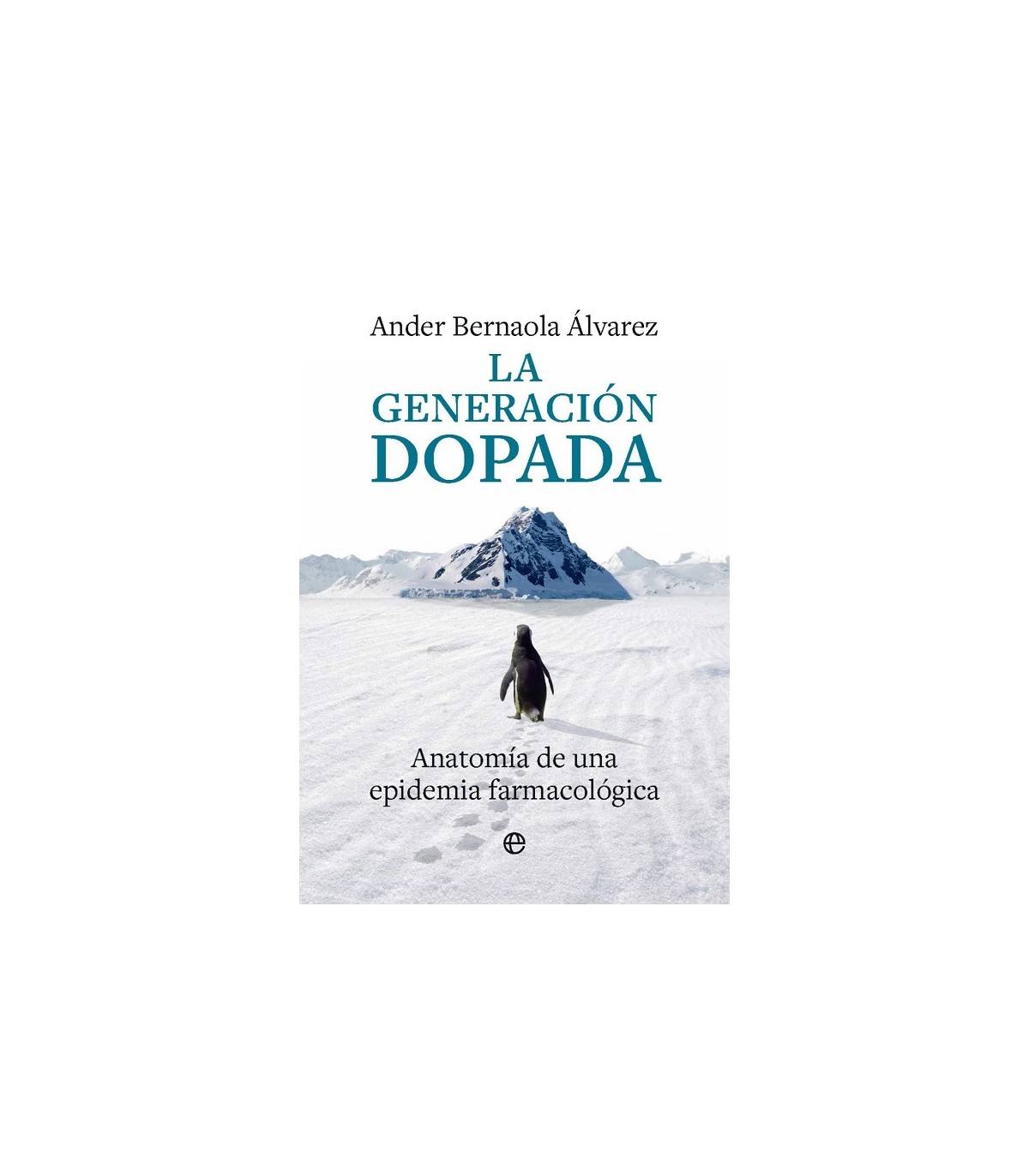 GENERACIÓN DOPADA, LA