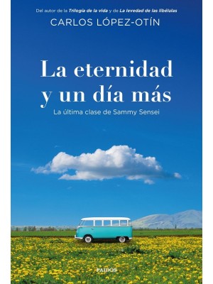ETERNIDAD Y UN DÍA MÁS, LA