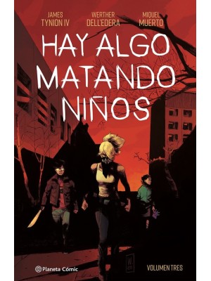 HAY ALGO MATANDO NIÑOS Nº 03