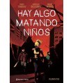 HAY ALGO MATANDO NIÑOS Nº 03