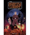 STAR WARS: HISTORIAS DE LA ESTRELLA DE LA MUERTE