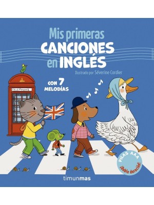 MIS PRIMERAS CANCIONES EN INGLÉS. CON 7 MELODÍAS