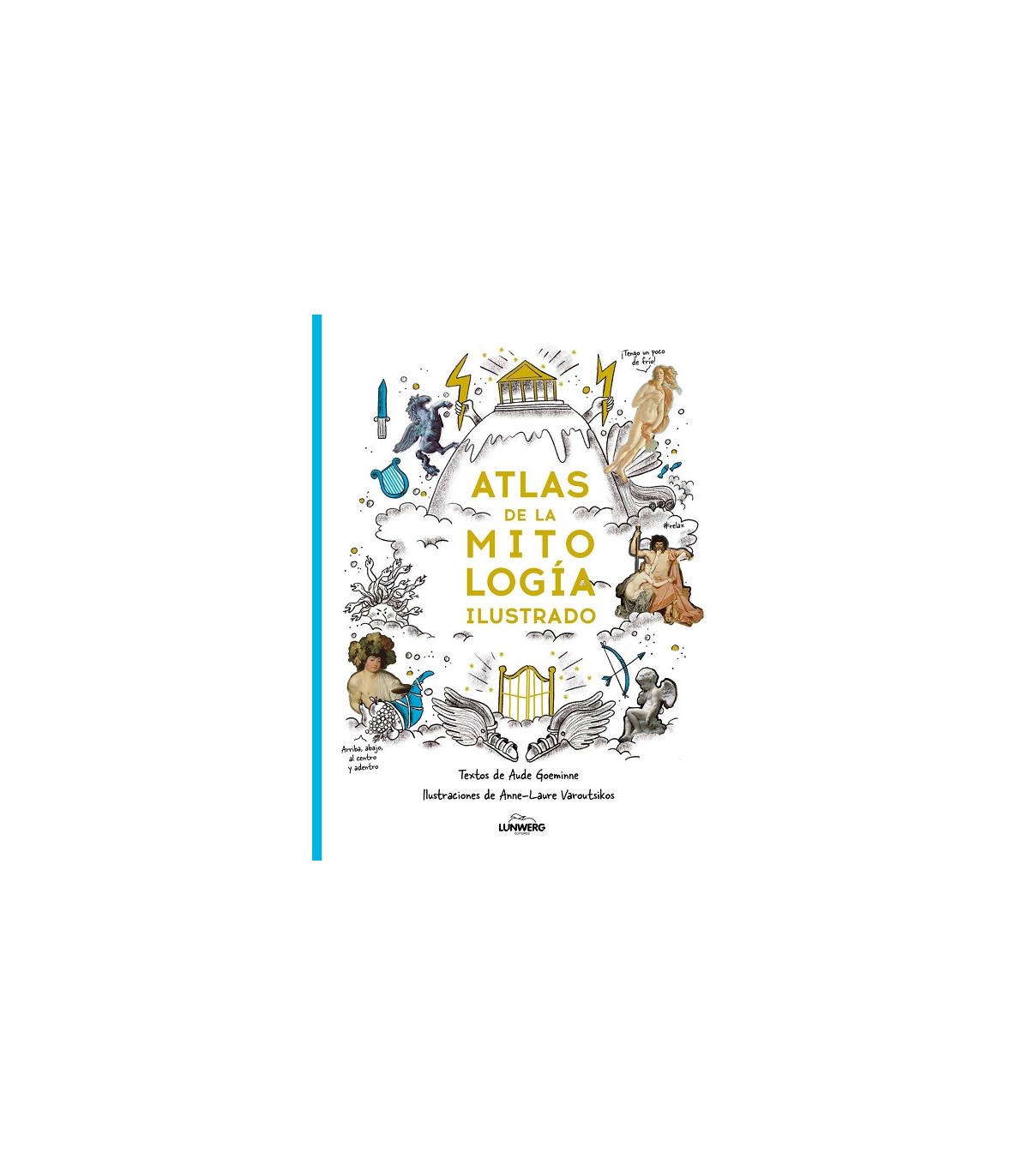 ATLAS DE LA MITOLOGÍA ILUSTRADO