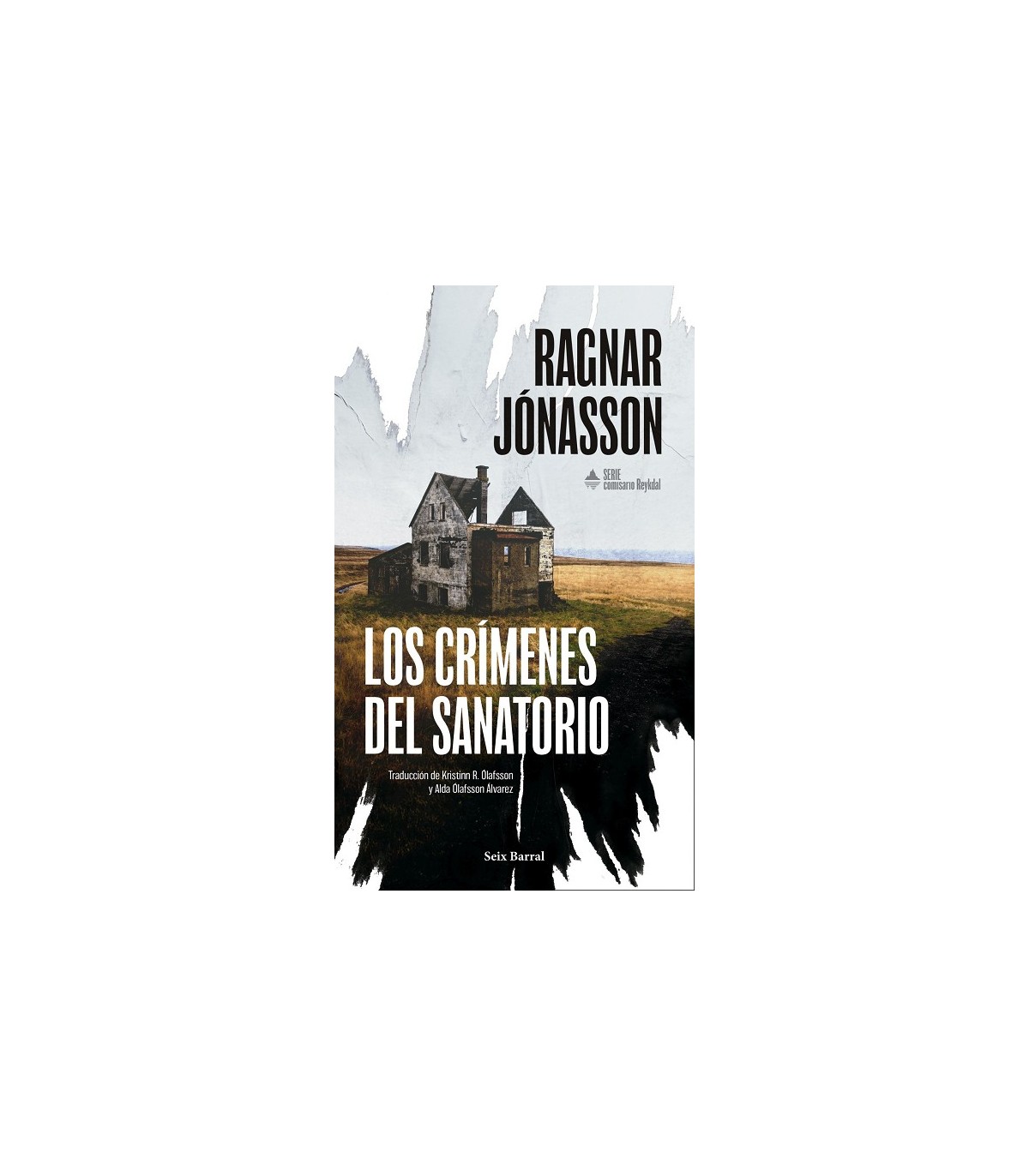 CRÍMENES DEL SANATORIO (SERIE COMISARIO REYKDAL 1)