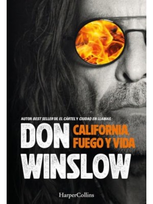 CALIFORNIA FUEGO Y VIDA