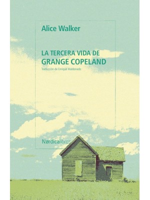 TERCERA VIDA DE GRANGE COPELAND, LA