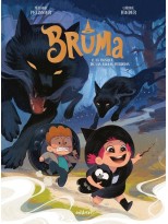 BRUMA 2. EL BOSQUE DE LAS ALMAS PERDIDAS