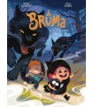 BRUMA 2. EL BOSQUE DE LAS ALMAS PERDIDAS