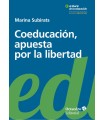 COEDUCACION, APUESTA POR LA LIBERTAD