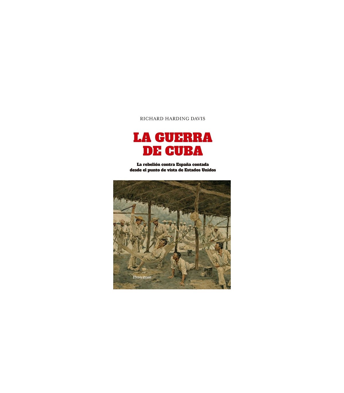 GUERRA DE CUBA, LA