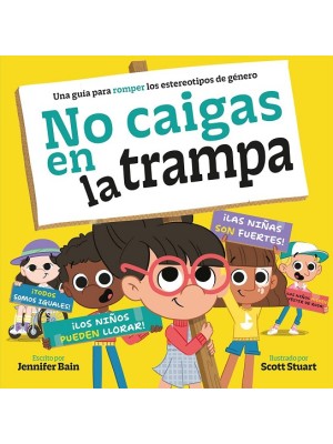 NO CAIGAS EN LA TRAMPA