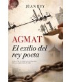 AGMAT EL EXILIO DEL REY POETA