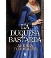 DUQUESA BASTARDA, LA