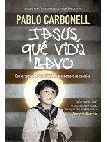 JESÚS, QUÉ VIDA LLEVO