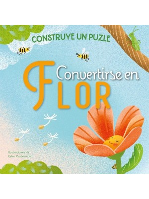 CONVERTIRSE EN FLOR