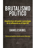 BRUTALISMO POLÍTICO
