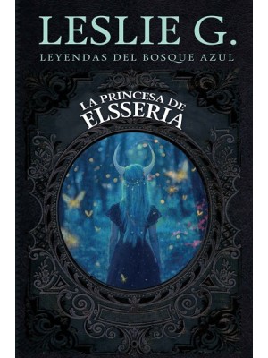 PRINCESA DE ELSSERIA, LA