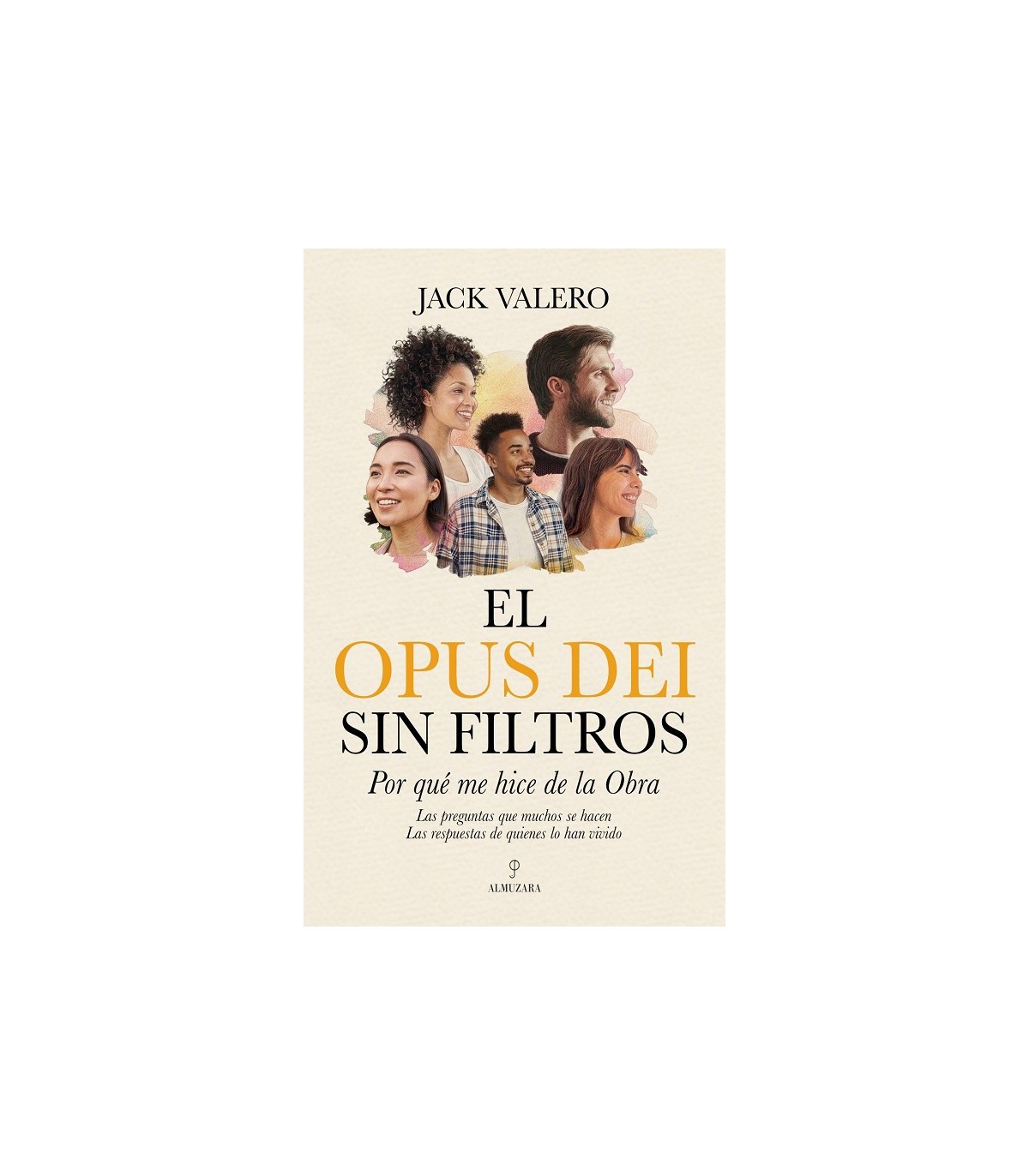 OPUS DEI SIN FILTROS, EL