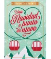NAVIDAD A PUNTO DE NIEVE, UNA