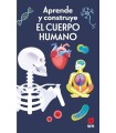 APRENDE Y CONSTRUYE. EL CUERPO HUMANO