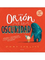 ORIÓN Y LA OSCURIDAD