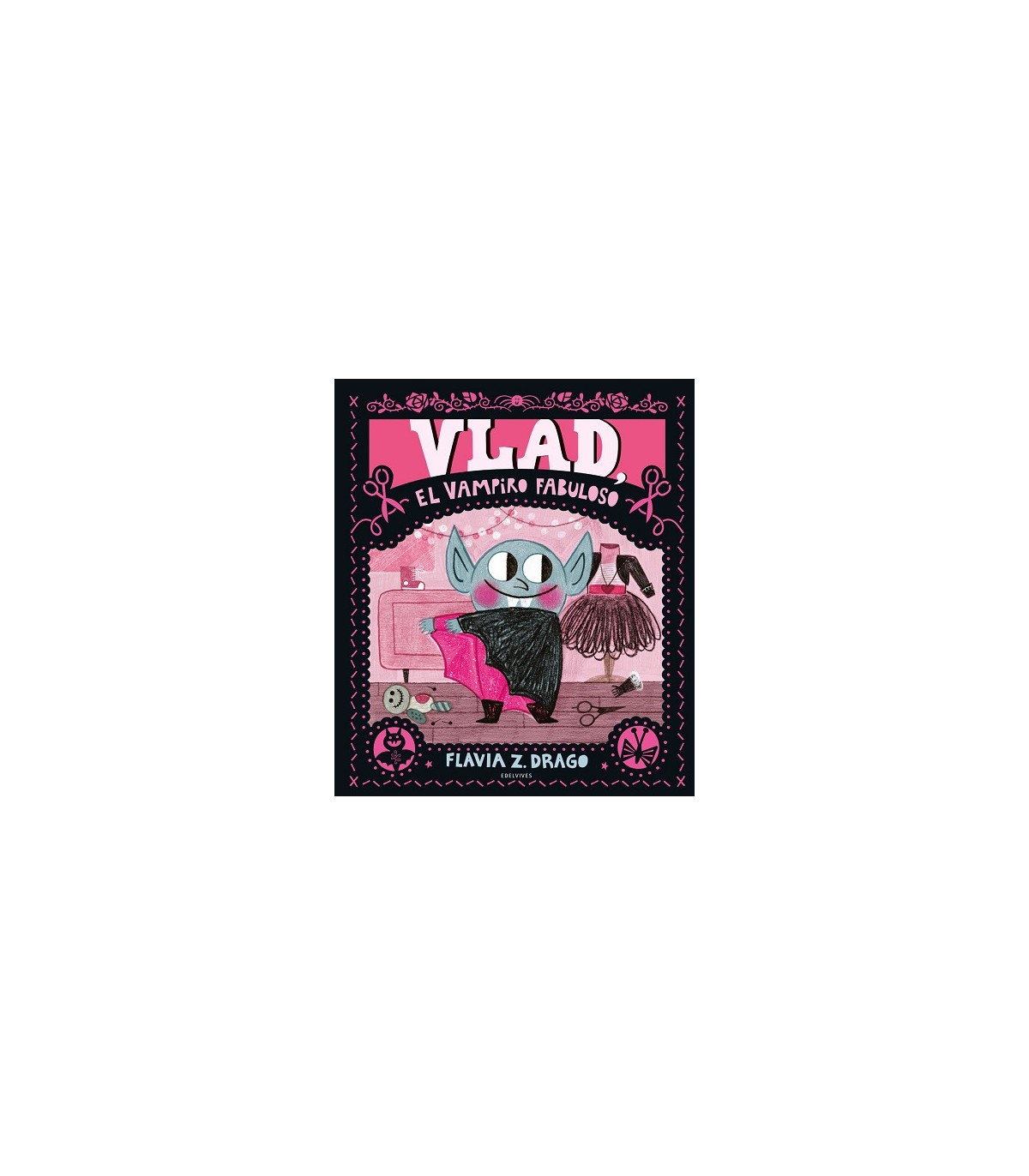 VLAD, EL VAMPIRO FABULOSO