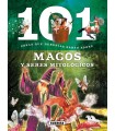 101 COSAS QUE DEBERIAS SABER SOBRE MAGOS Y SERES MITOLÓGICOS