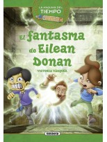 MAQUINA DEL TIEMPO / EL FANTASMA DE EILEAN DONAN