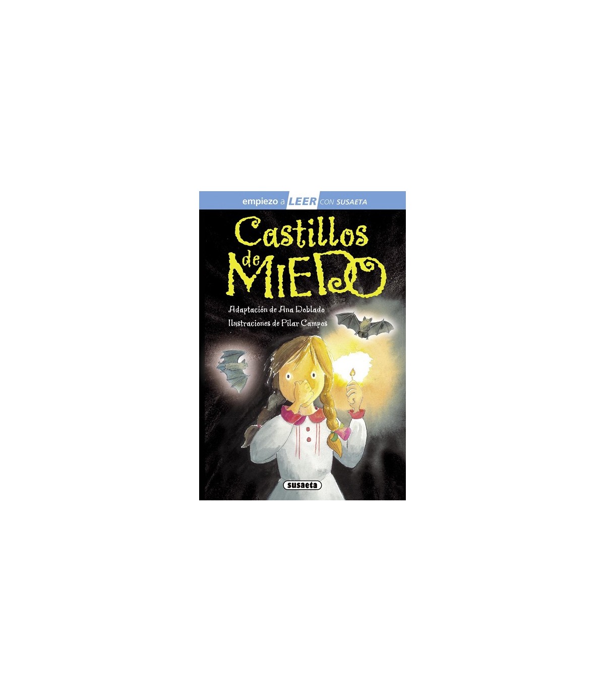 CASTILLOS DE MIEDO