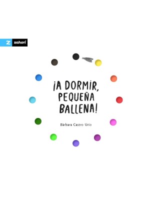 A DORMIR PEQUEÑA BALLENA!