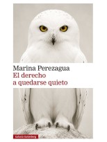 DERECHO A QUEDARSE QUIETO, EL