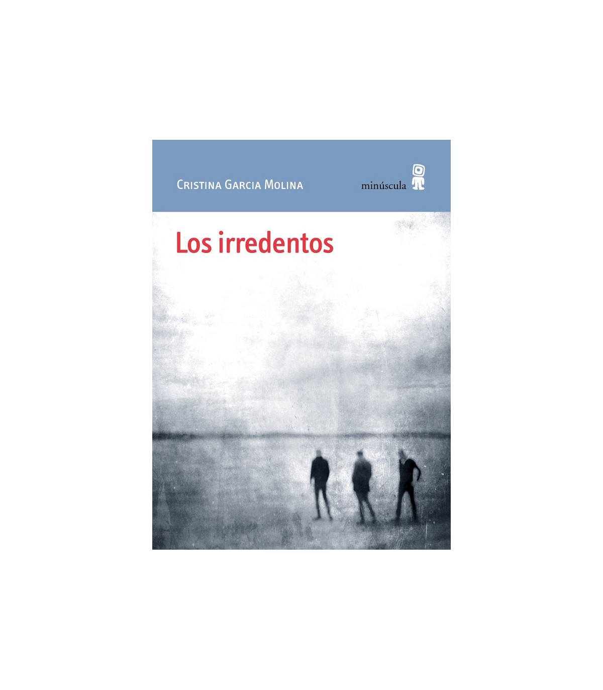 IRREDENTOS, LOS